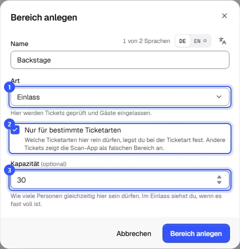 Dialog Bereich anlegen mit dem Namen Backstage, der Art Einlass, angehaktem Nur für bestimmte Ticketarten und der Kapazität 30