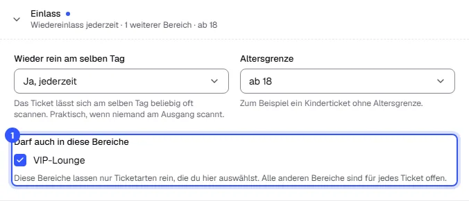 Abschnitt Einlass im Dialog des VIP-Tickets mit angehakter VIP-Lounge unter Darf auch in diese Bereiche