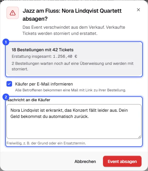 Dialog Event absagen mit der Zahl der betroffenen Bestellungen und Tickets, dem Erstattungsbetrag und einer Nachricht an die Käufer