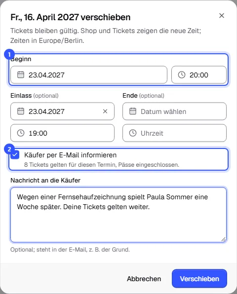 Dialog zum Verschieben mit neuem Beginn am 23.04.2027, eingeschalteter Mail an die Käufer und einer Nachricht mit dem Grund