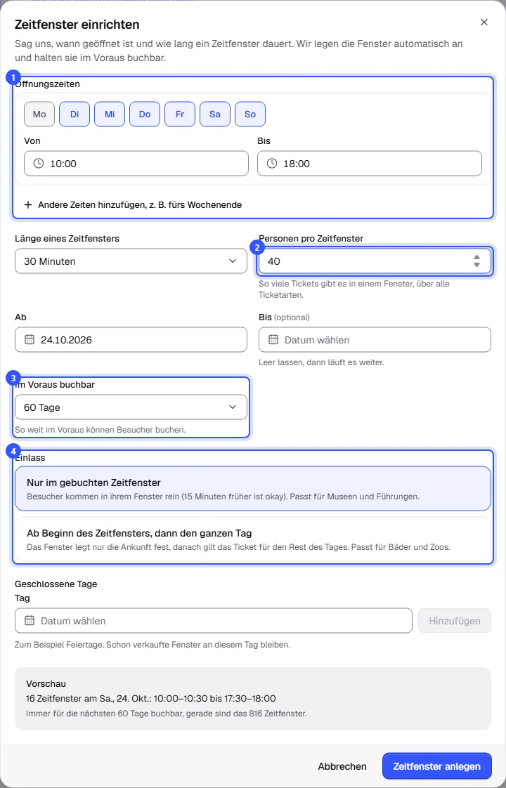 Dialog Zeitfenster mit Öffnungszeiten für Dienstag bis Freitag und das Wochenende, Länge 30 Minuten, 40 Personen pro Fenster, Zeitraum, 60 Tage im Voraus, Einlass, geschlossenen Tagen und Vorschau