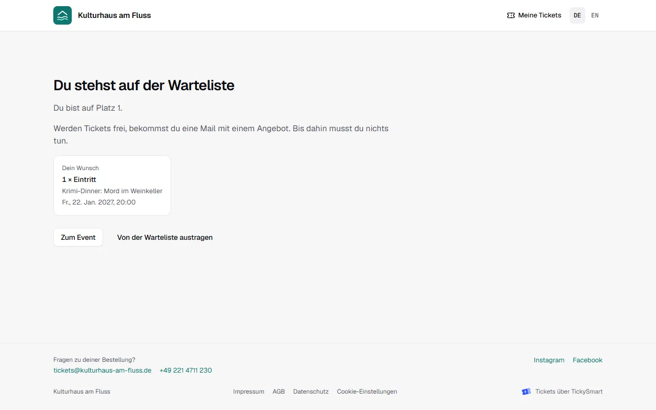 Seite der Warteliste im Shop: Du stehst auf der Warteliste, Platz 1, mit dem Wunsch und dem Knopf zum Austragen