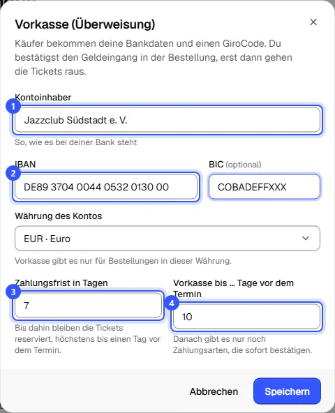Dialog Vorkasse mit Kontoinhaber, IBAN, BIC, Währung des Kontos, Zahlungsfrist und dem Stichtag vor dem Termin