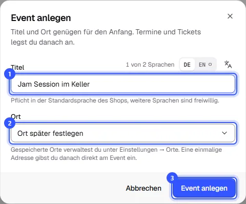 Dialog Event anlegen mit Titel, Auswahl des Orts und dem Knopf Event anlegen