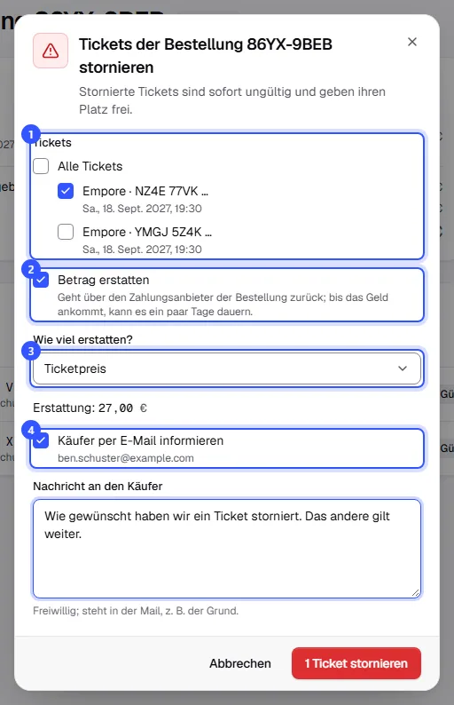 Dialog Tickets stornieren mit einem von zwei Tickets ausgewählt, angehaktem Betrag erstatten, der Auswahl Ticketpreis, dem Erstattungsbetrag und einer Nachricht an den Käufer