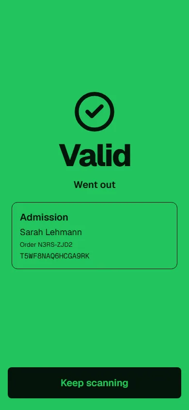 Green result Valid, Went out for an admission ticket with name, order number and ticket code
