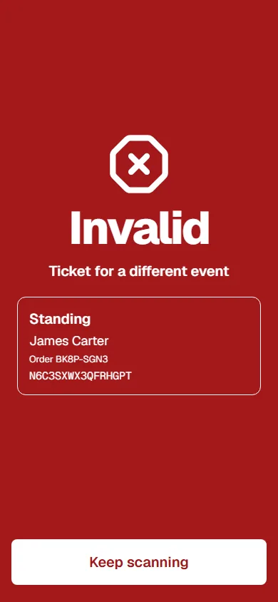 Red result Invalid, Ticket for a different event, with ticket type, name, order number and ticket code