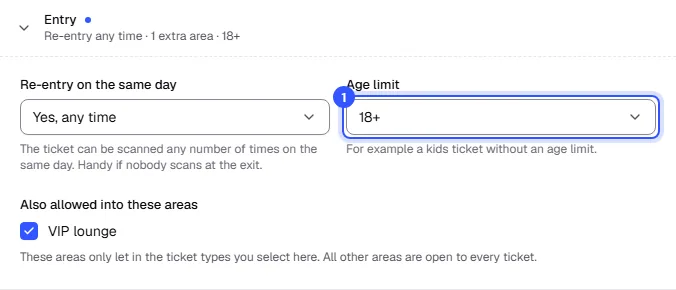 Entry section of the VIP ticket with the age limit 18+, re-entry next to it and the areas below