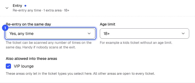 Entry section of a ticket type with Re-entry on the same day set to Yes, any time, the age limit 18+ next to it and the areas below