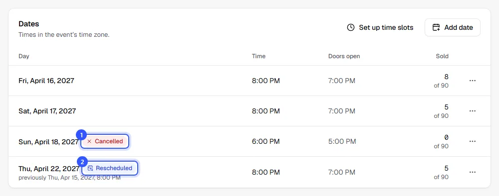 List of dates for a cabaret show with a cancelled Sunday date and a rescheduled date showing the original start below it