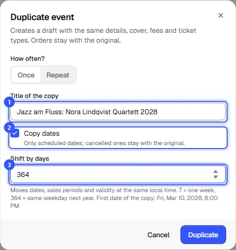 Duplicate event dialog with the title of the copy, Copy dates switched on and a shift of 364 days, with the copy's first date in March 2028 below