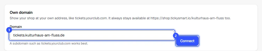 Custom domain card with the address tickets.kulturhaus-am-fluss.de entered and the Connect button
