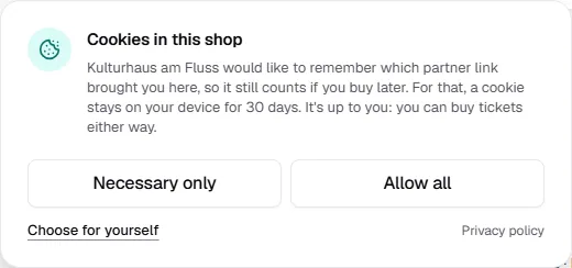 Cookie banner in the shop: the Kulturhaus would like to remember for 30 days which partner link someone came through, with the buttons Necessary only and Allow all
